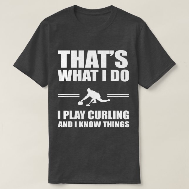 Funny Curling Player Quote Curling Team Design T Shirt (Design framsida)
