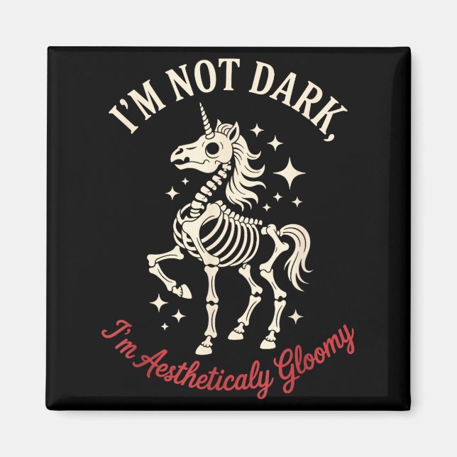 Funny Cute Creepy Unicorn Skeleton Dark Humor Goth Magnet (Framsidan)