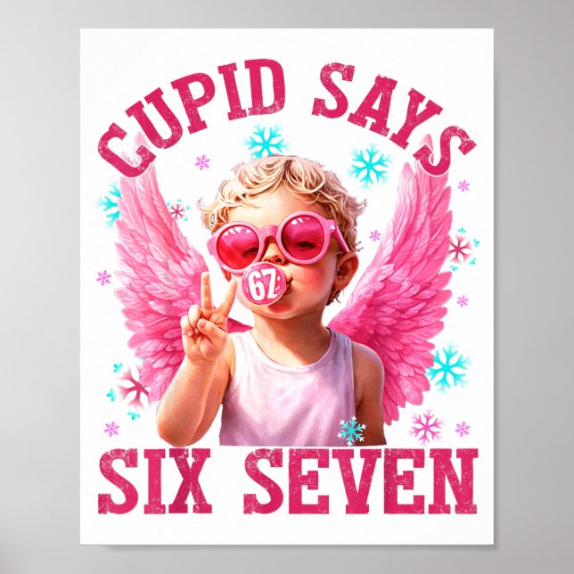 Funny Cute Cud Says Six Seven Valentine's Day 67 M Poster (Framsidan)