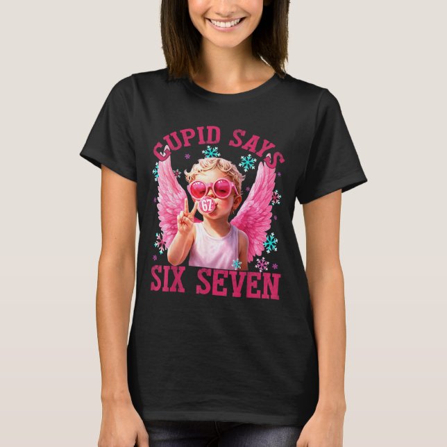 Funny Cute Cud Says Six Seven Valentine's Day 67 M T Shirt (Framsida)