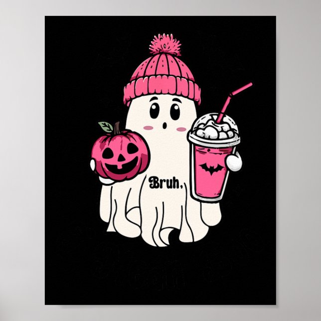 Funny Cute Ghost Bruh I Elak Boo Halloween Poster (Framsidan)