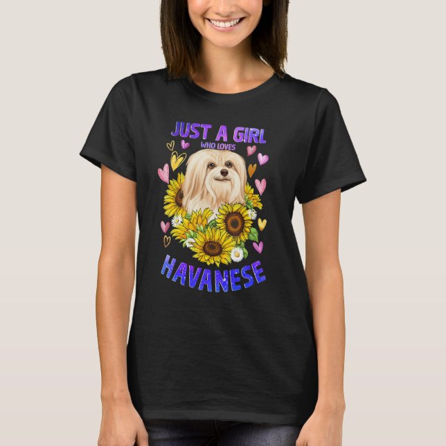 Funny Cute Havanese Dog Loving Girl Puppy Lover Wo T Shirt (Framsida)