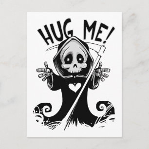Funny Cute Hug Me Grim Reaper Vykort