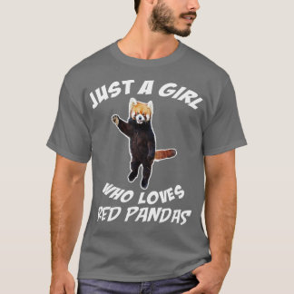Funny Cute Just A Girl Who Loves Red Pandas  T Shirt