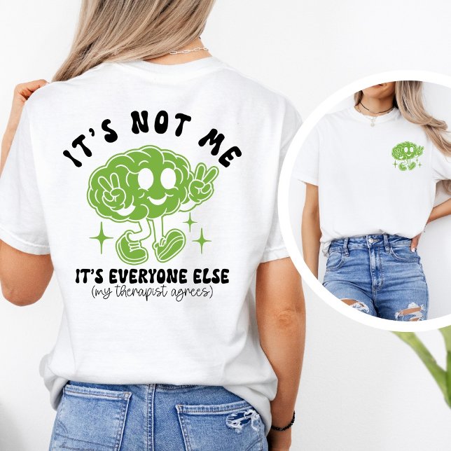 Funny Cute Mental Health Quote & Brain Graphic T Shirt (Skapare uppladdad)