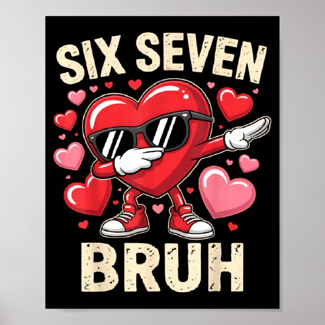 Funny Dabbing Heart 67 Bruh Six Seven Meme Valenti Poster (Framsidan)