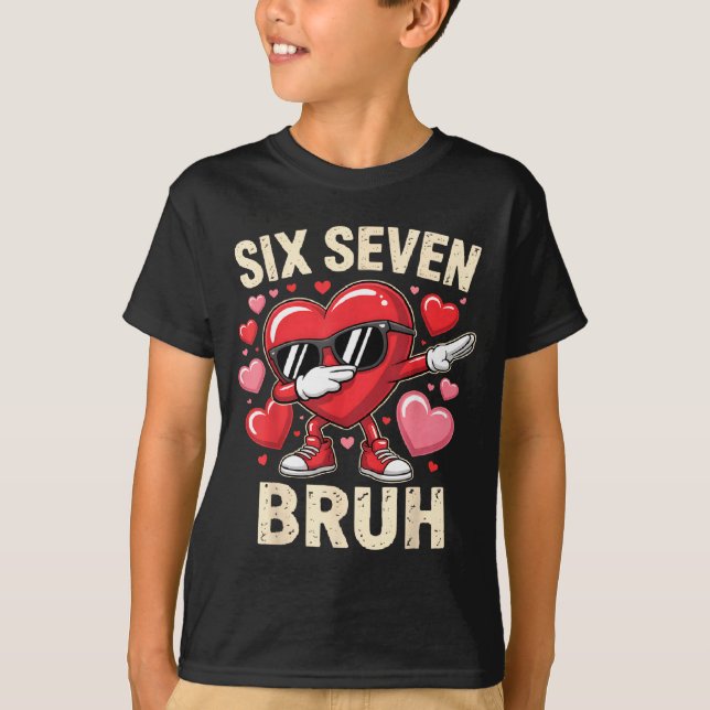 Funny Dabbing Heart 67 Bruh Six Seven Meme Valenti T Shirt (Framsida)