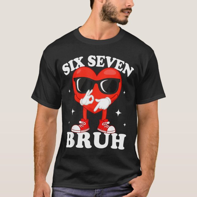 Funny Dabbing Heart Bruh 67 Meme Valentine's Day  T Shirt (Framsida)