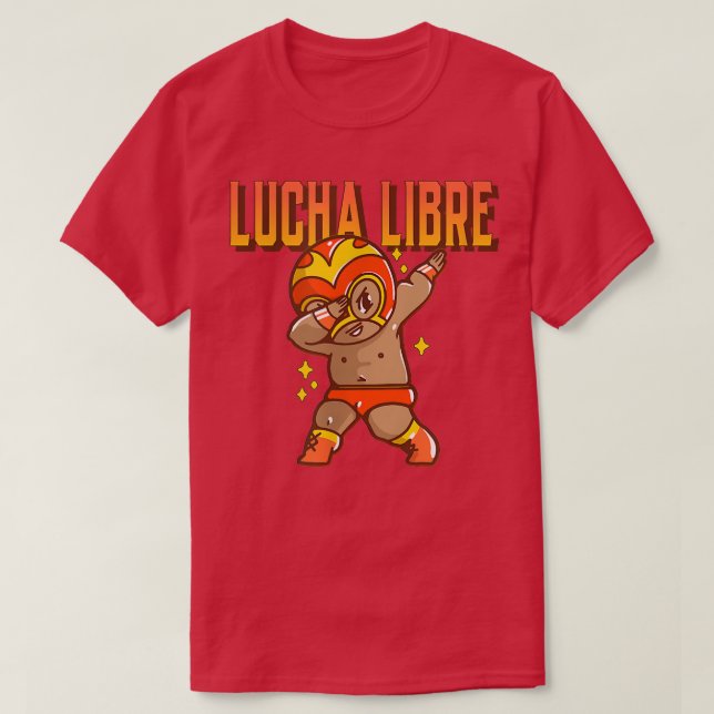 Funny Dabbing Meican Luchador Wrestler Lucha Libre T Shirt (Design framsida)