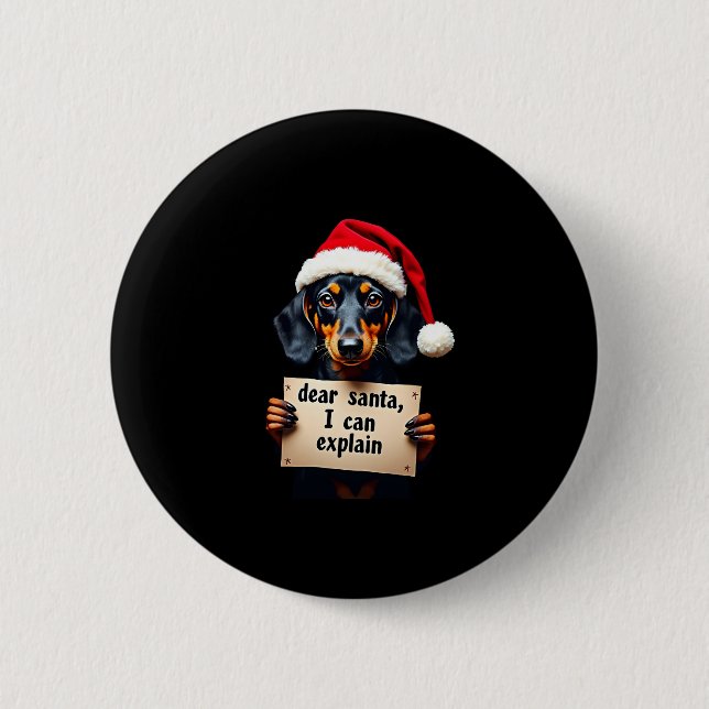 Funny Dachshund Christmas Dear Santa I Can Explain Knapp (Framsida)