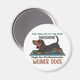 Funny dachshund doing the sun salutation (yoga) magnet