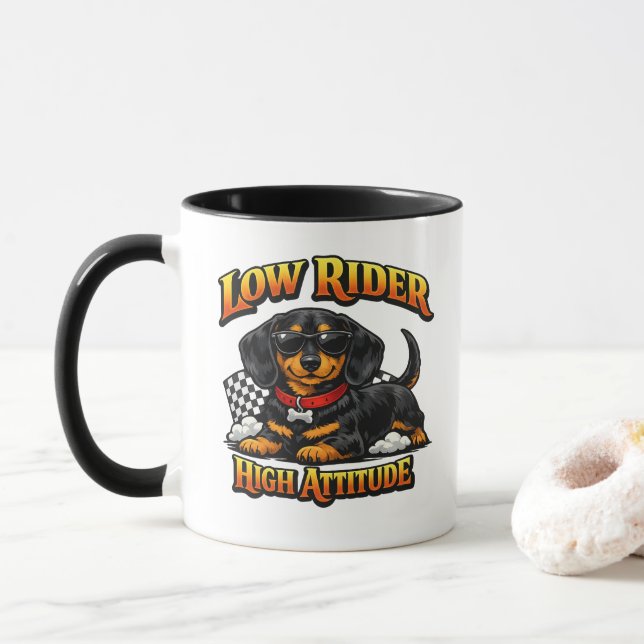 Funny Dachshund Low Rider, High Attitude Mugg (Med munk)