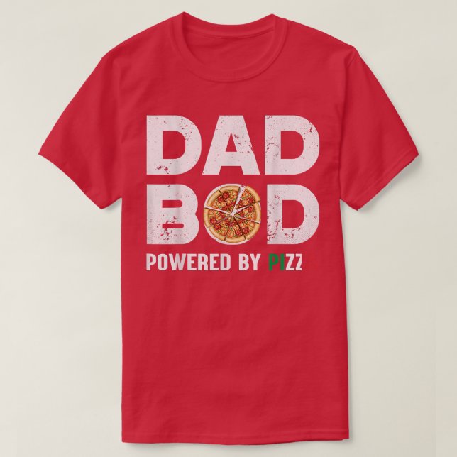 Funny Dad Bod  Dad Bod Powered By Pizza Fathers Da T Shirt (Design framsida)