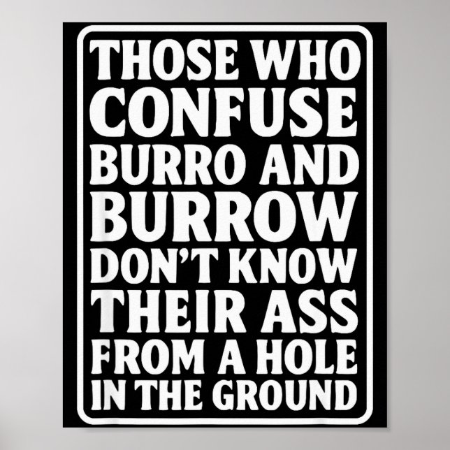 Funny Dad Joke Burro Burrow Pun From Hole In The G Poster (Framsidan)