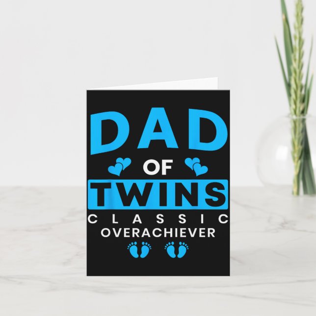 Funny Dad Of Twins Clic Overachiever Twins  Kort (Framsida)