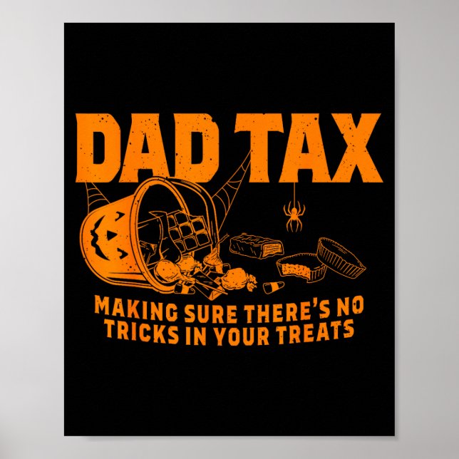 Funny Dad Tax Halloween  Poster (Framsidan)