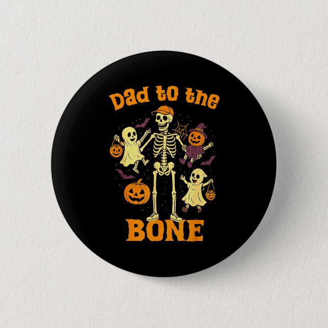 Funny Dad To The Bone Skeleton With Kids Halloween Knapp (Framsida)