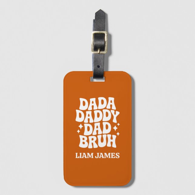 Funny Dada pappa Pappa Bruh Fars dag-gåva till pap Bagagebricka (Framsida vertikal)