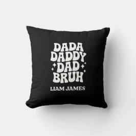 Funny Dada pappa Pappa Bruh Fars dag-gåva till pap Kudde