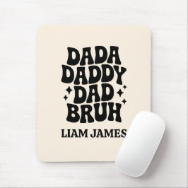 Funny Dada pappa Pappa Bruh Fars dag-gåva till pap Musmatta