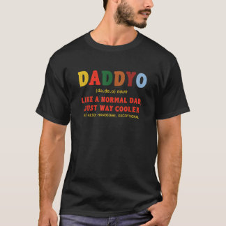 Funny DADDYO Hero Pappa Far's Day Gifts T Shirt