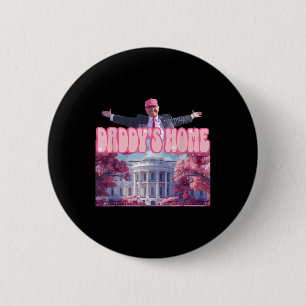 Funny Daddys Home Trump Rosa 2024 Ta America Bac Knapp