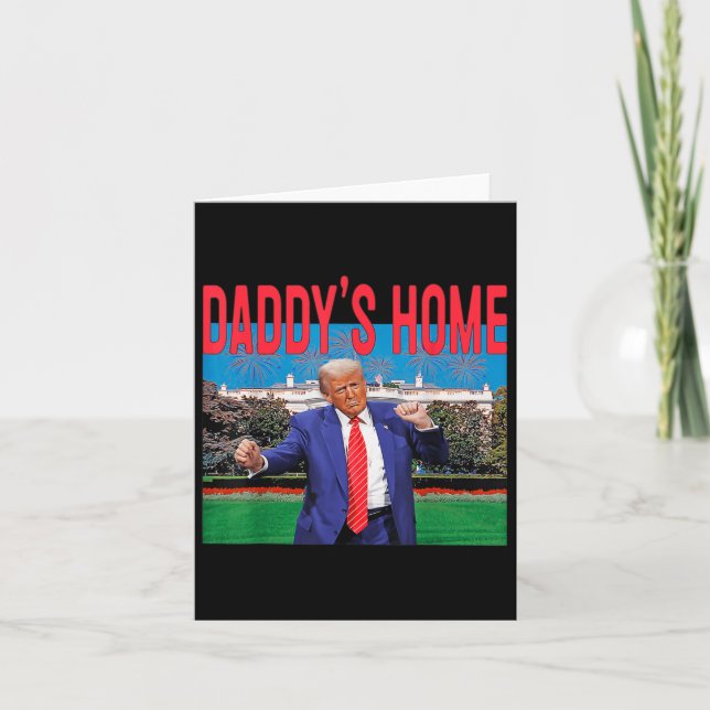 Funny Daddys Home Trump Rosa 2024 Ta America Bac Kort (Framsida)