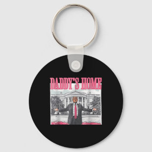 Funny Daddys Home Trump Rosa 2024 Ta America Bac Nyckelring