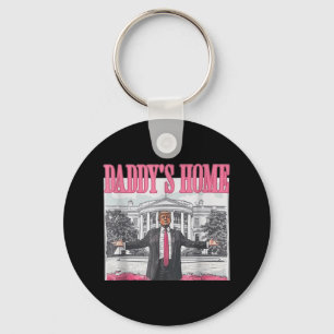 Funny Daddys Home Trump Rosa 2024 Ta America Bac Nyckelring