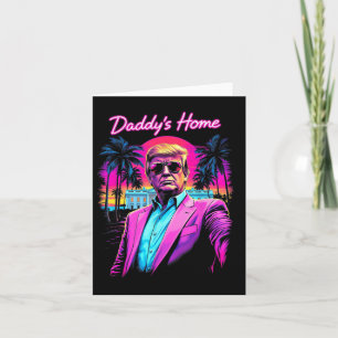Funny Daddys Home White House Trump Rosa 2024 Kort