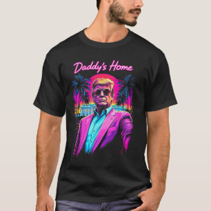 Funny Daddys Home White House Trump Rosa 2024 Retr T Shirt