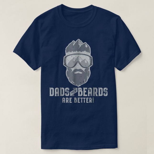 Funny Dads With Beards Are Better Father's Day Ski T Shirt (Design framsida)