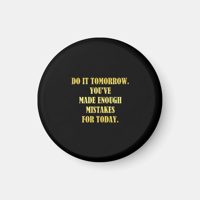 Funny Daily Mistakes Joke Magnet (Framsidan)
