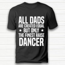 Funny Dance Älskare Pappa Birthday Black