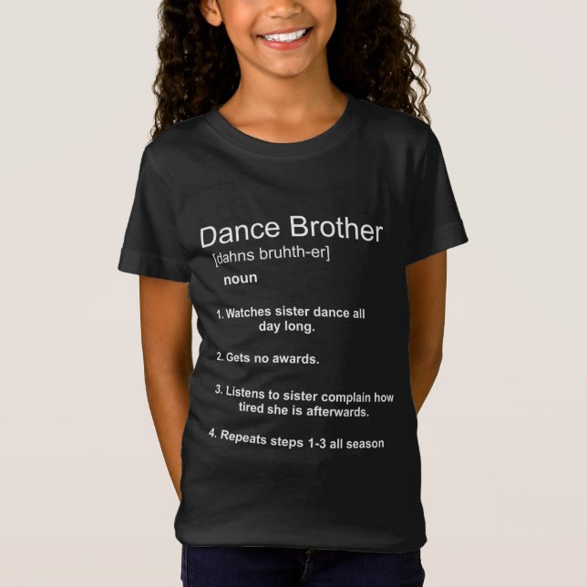 Funny Dance Brother T Shirt (Framsida)