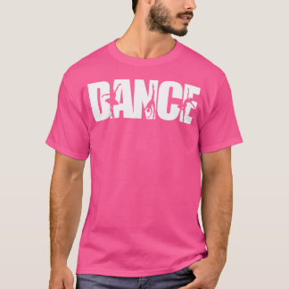 Funny Dance T Shirt