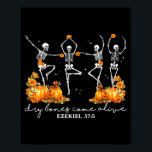 Funny Dancing Skeleton Dry Bones Come Alive Hallow Poster<br><div class="desc">Funny Dancing Skeleton Dry Bones Come Alive Halloween</div>
