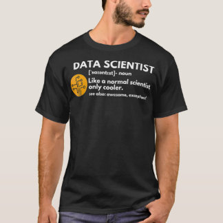 Funny Data Scientist Definition Computer Science  T Shirt