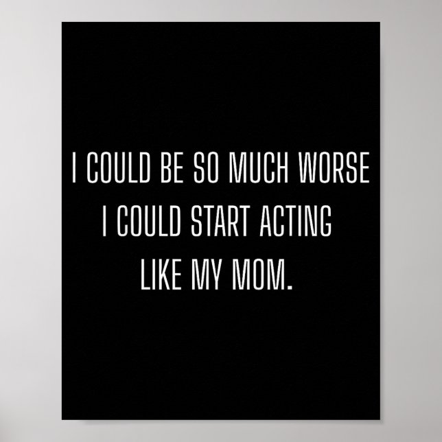 Funny Daughter Mom Mother  Poster (Framsidan)