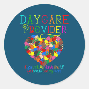 Funny Daycare Provider Childcare Teacher Runt Klistermärke