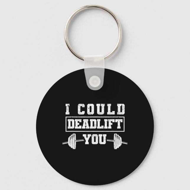 Funny Deadlifting Gym Fitness Workout I Could Dead Nyckelring (Framsida)