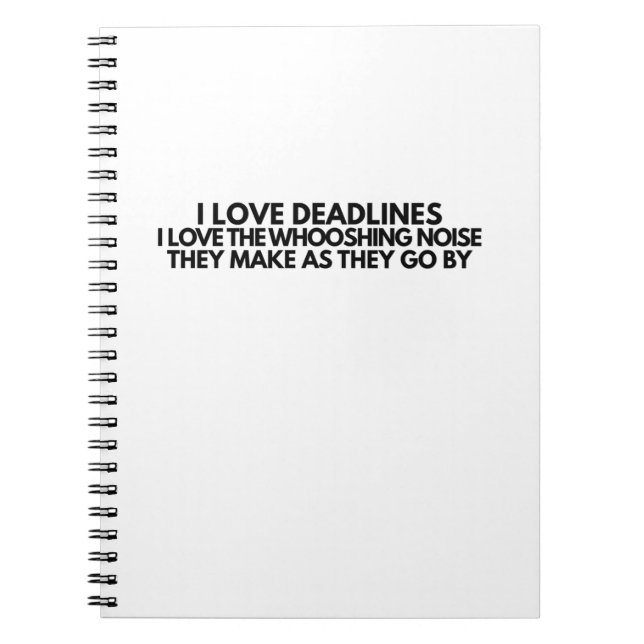 Funny Deadlines Whooshing Noise Quote Minimalist  Anteckningsbok (Framsidan)