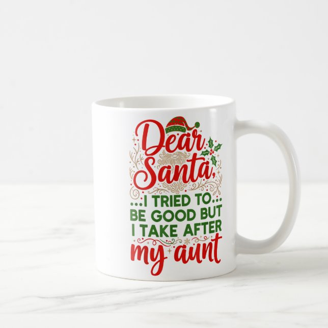 Funny Dear Santa I Tried To Be Good But I Take Aft Kaffemugg (Höger)