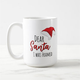 Funny Dear Santa (I was Framed) Customizable Kaffemugg