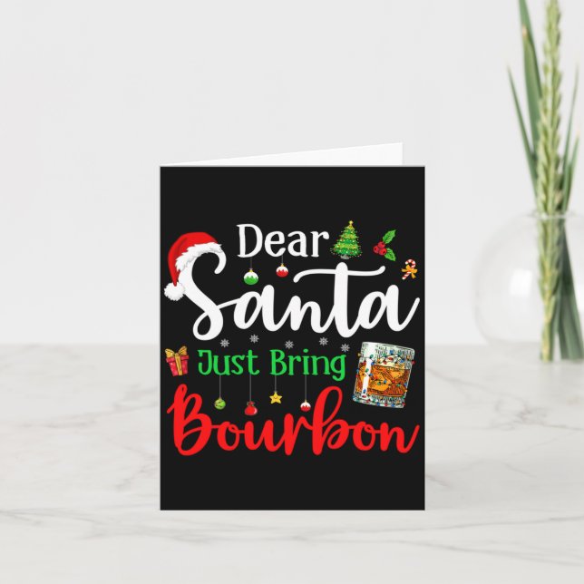 Funny Dear Santa Just Bring Bourbon Christmas Paja Kort (Framsida)