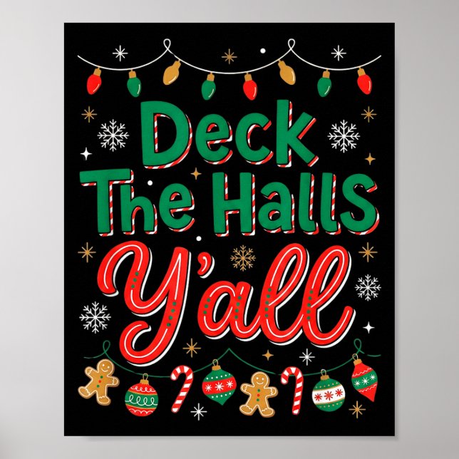 Funny Deck The Halls Y’all Christmas Humor  Poster (Framsidan)