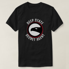 Funny Deep State Secret Agent T Shirt