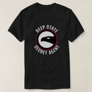 Funny Deep State Secret Agent T Shirt