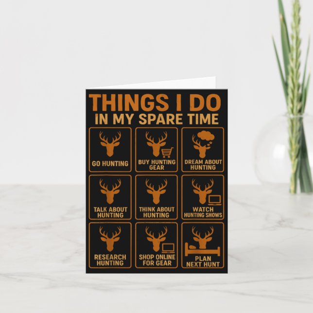 Funny Deer Hunter Things I Do Hunting In My Spare  Kort (Framsida)