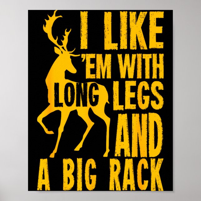 Funny Deer Hunting Quote Gift For Hunters  Poster (Framsidan)